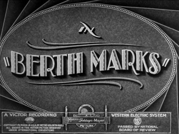 Berth Marks (1929)